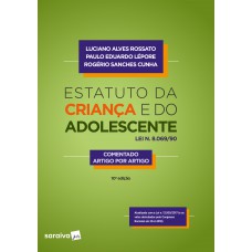 Estatuto da criança e do adolescente - 10ª edição de 2018