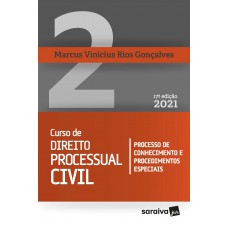 Curso de Direito Processual Civil - Vol. 2 - 17ª Edição 2021