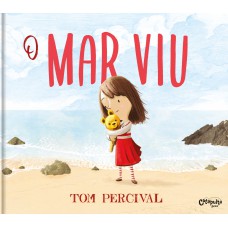 O mar viu