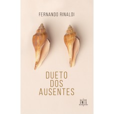 Dueto dos ausentes