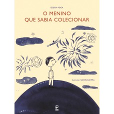 O menino que sabia colecionar