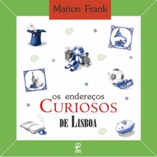 Os endereços curiosos de Lisboa