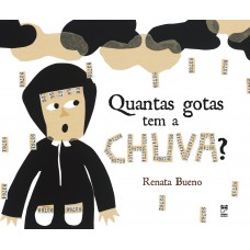 Quantas gotas tem a chuva?