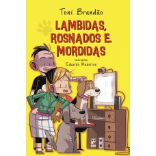 Lambidas, rosnados e mordidas