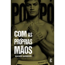 Com as próprias mãos