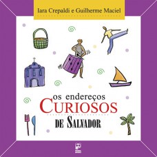 Os endereços curiosos de Salvador