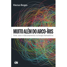 MUITO ALÉM DO ARCO-ÍRIS