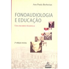 Fonoaudiologia e educação