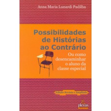 Possibilidades de história ao contrário