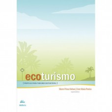 Ecoturismo: Práticas para turismo sustentável