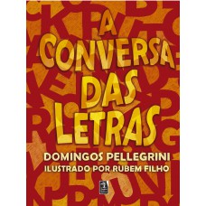 A conversa das letras - Edição Especial