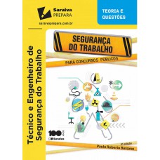 Segurança do trabalho para concurso público - 3ª edição de 2015