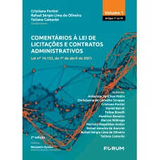 Comentários à Lei de Licitações e Contratos Administrativos - Volume 1