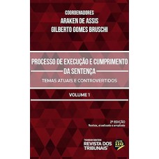 Processo de Execução e Cumprimento da Sentença