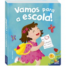 Eu já sou grandinho! Vamos para a Escola!