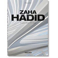 Zaha Hadid. Complete Works 1979–Today. 40th Ed.