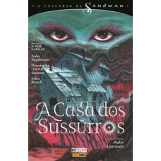 O universo de sandman: a casa dos sussurros vol. 1