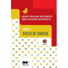 Curso de direito do trabalho - 29ª edição de 2014