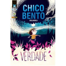 Chico bento: verdade (capa dura)