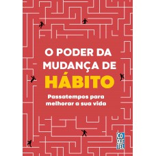 O poder da mudança de hábito