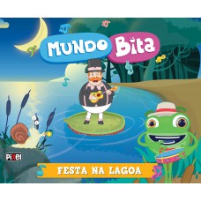 Mundo Bita - Festa na lagoa