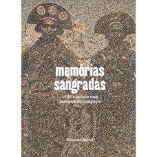 Memórias sangradas