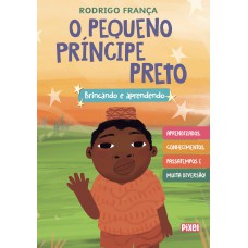 O Pequeno Príncipe Preto
