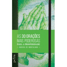 As 30 orações mais poderosas para a prosperidade