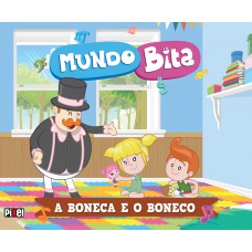 Mundo Bita - A boneca e o boneco