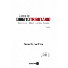 Curso de Direito Tributário - Constituição e Código Tributário Nacional