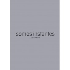 Somos instantes