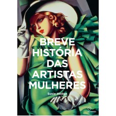 Breve historia das Artistas Mulheres