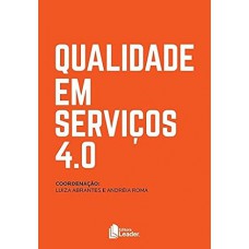 Qualidade Em Serviços 4.0