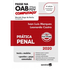 Passe na OAB - 2ª Fase - FGV - Completaço - Prática Penal