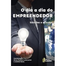 O Dia a Dia do Empreendedor