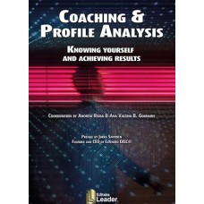 Coaching and Profile Analysis. Knowing Yourself and Achieving Results