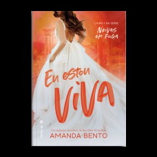Eu estou viva