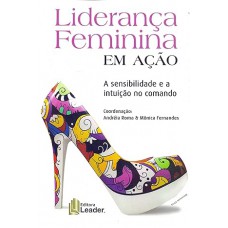 Liderança Feminina em Ação