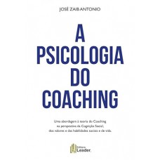 A Psicologia do Coaching