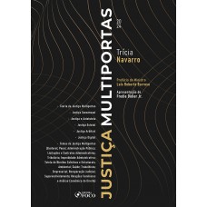 Justiça Multiportas - 1ª Ed - 2024