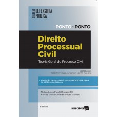 Direito processual civil: Teoria geral do processo civil - 2ª edição de 2019