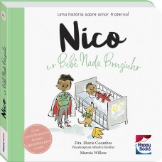 Muita calma nessa hora! Nico e o bebê nada bonzinho