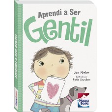 Aprendi a ser...GENTIL