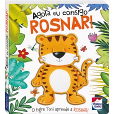 Toque e sinta - Agora eu consigo: Rosnar!