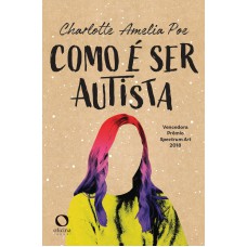 Como é ser autista