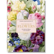 Redouté - The book of Flowers - 40th Ed.