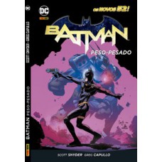 Batman: peso-pesado - os novos 52