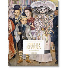 Diego Rivera. The Complete Murals