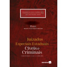 Juizados especiais estaduais: Cíveis e criminais - 8ª edição de 2017