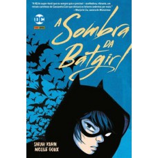 A sombra da batgirl (dc teens)